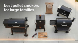 best pellet smokers for large families