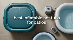 best inflatable hot tubs for patios